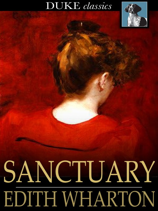 Title details for Sanctuary by Edith Wharton - Available
